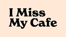 I Miss My CAFE